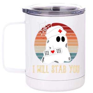 I Will Stab You Ghost Nurse Retro Funny Halloween For Nurses Gift 12 oz Stainless Steel Tumbler Cup