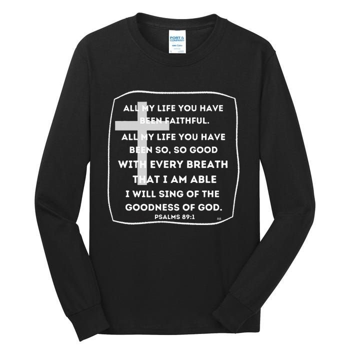 I Will Sing Of The Goodness Of God Church Worship Song Tall Long Sleeve T-Shirt