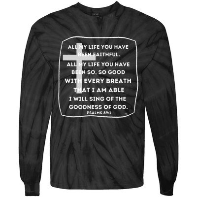 I Will Sing Of The Goodness Of God Church Worship Song Tie-Dye Long Sleeve Shirt