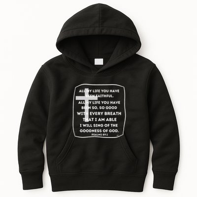 I Will Sing Of The Goodness Of God Church Worship Song Kids Hoodie