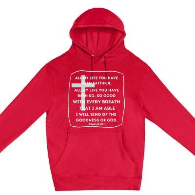 I Will Sing Of The Goodness Of God Church Worship Song Premium Pullover Hoodie