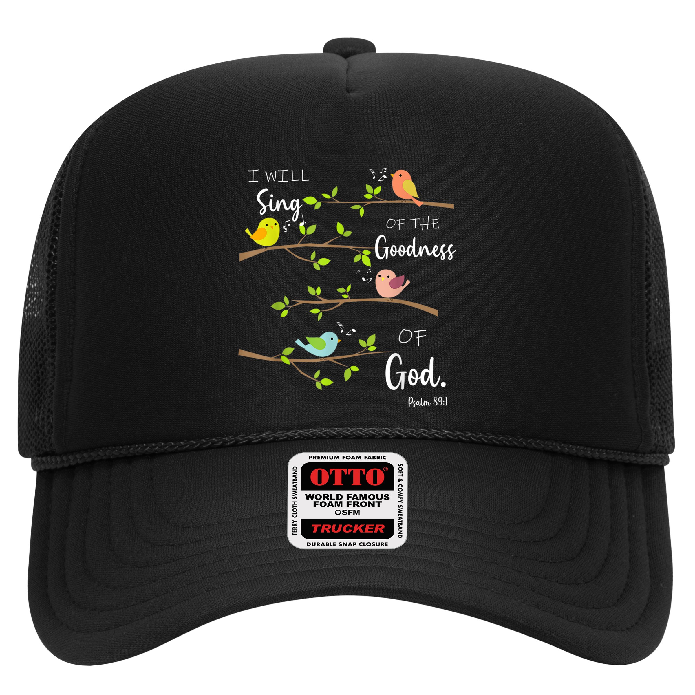 I Will Sing Of The Goodness Of God Christian Hat