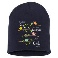 I Will Sing Of The Goodness Of God Christian Short Acrylic Beanie