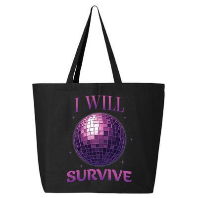 I Will Survive 25L Jumbo Tote