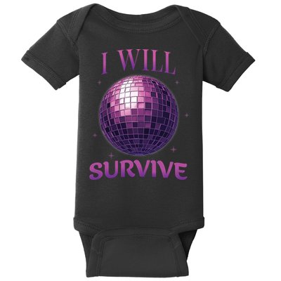 I Will Survive Baby Bodysuit