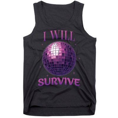 I Will Survive Tank Top