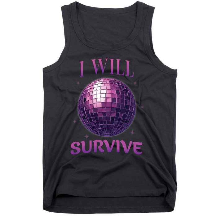 I Will Survive Tank Top