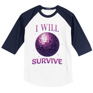 I Will Survive Baseball Sleeve Shirt