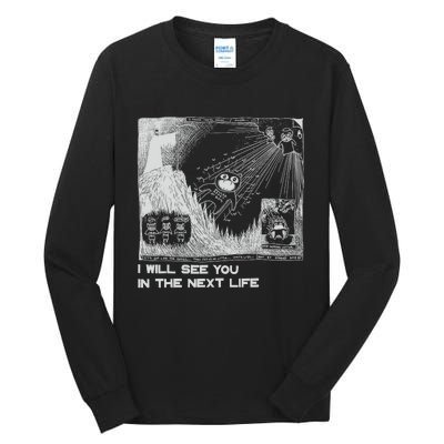 I Will See You In The Next Life Outfits Radio Music 80s 90s Tall Long Sleeve T-Shirt