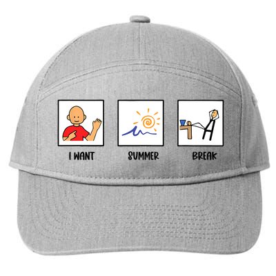 I Want Summer Break Last Day Of School SPED SLP Teacher 7-Panel Snapback Hat