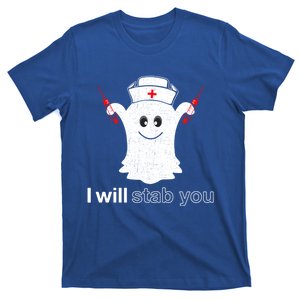 I Will Stab You Ghost Pumpkin Nurse Meaningful Gift T-Shirt