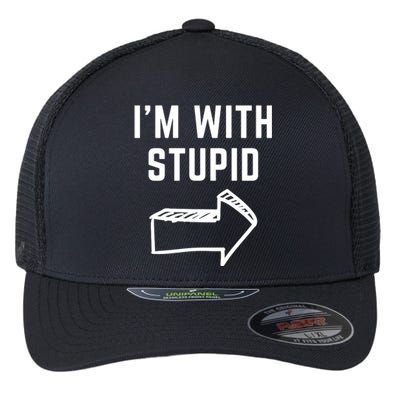 I'm With Stupid Funny I'm With Stupid Flexfit Unipanel Trucker Cap