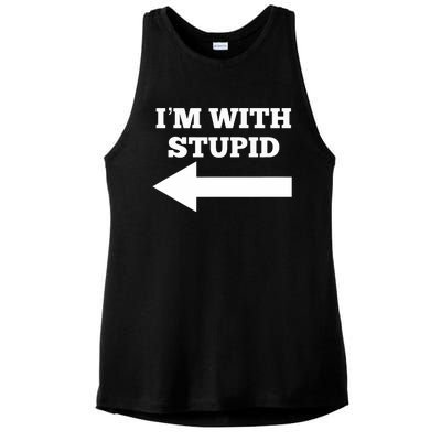 I'm With Stupid Arrow Pointing Left Funny I'm With Stupid Ladies PosiCharge Tri-Blend Wicking Tank