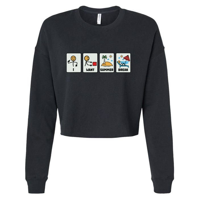 I Want Summer Break Cropped Pullover Crew