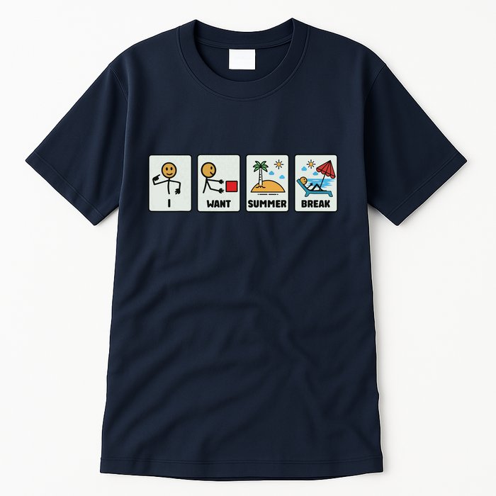 I Want Summer Break Tall T-Shirt