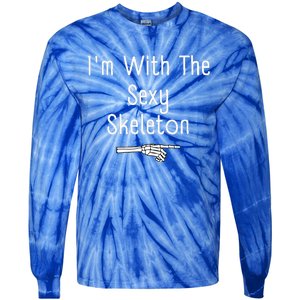 I'm With Sexy Skeleton Halloween Costume Funny Last Minute Tie-Dye Long Sleeve Shirt