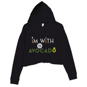 I'm With The Avocado Toast Funny Halloween Costume Gift Crop Fleece Hoodie