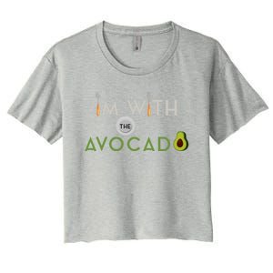 I'm With The Avocado Toast Funny Halloween Costume Gift Women's Crop Top Tee