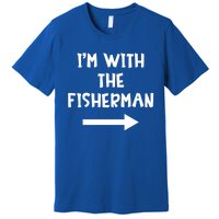 IM With The Fisher Funny Matching Easy Halloween Costume Cute Gift Premium T-Shirt