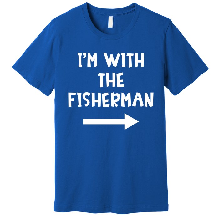 IM With The Fisher Funny Matching Easy Halloween Costume Cute Gift Premium T-Shirt