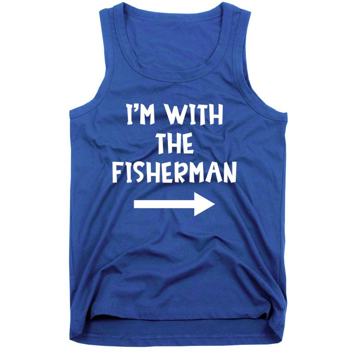 IM With The Fisher Funny Matching Easy Halloween Costume Cute Gift Tank Top