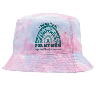 I Wear Teal For My Mom Trigeminal Neuralgia Awareness Great Gift Tie-Dyed Bucket Hat