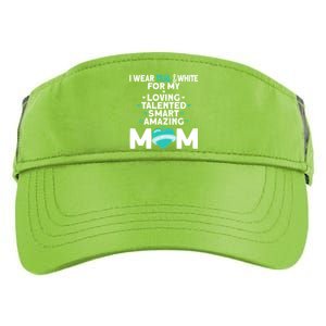 I Wear Teal And White For Mom My Cervical Cancer Gift Adult Drive Performance Visor