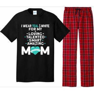 I Wear Teal And White For Mom My Cervical Cancer Gift Pajama Set