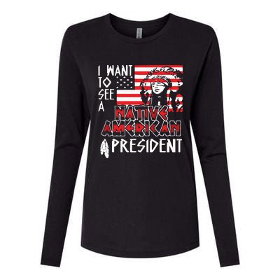 I Want To See A Native American President Native Womens Cotton Relaxed Long Sleeve T-Shirt