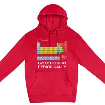 I Wear this Periodically funny Premium Pullover Hoodie