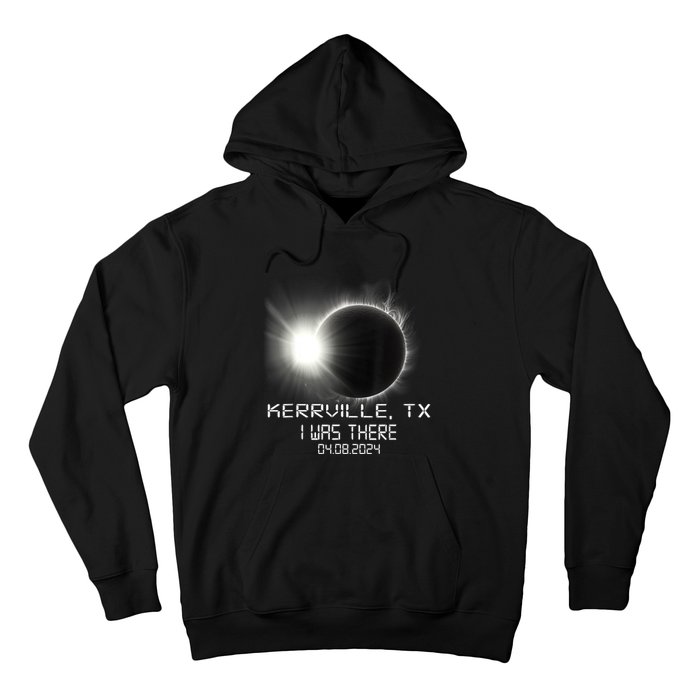 I Was There Total Solar Eclipse Kerrville Texas Hoodie