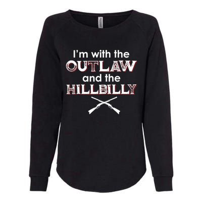 IM With The Outlaw And The Hillbilly 2024 Saying Quote Womens California Wash Sweatshirt