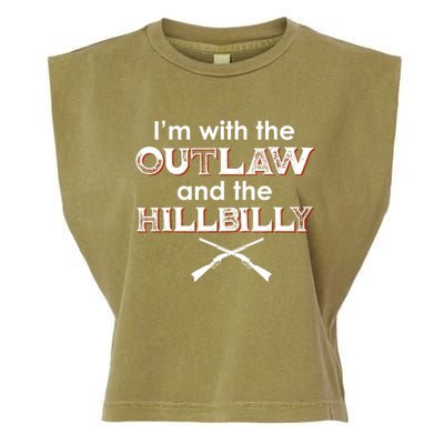 IM With The Outlaw And The Hillbilly 2024 Saying Quote Garment-Dyed Women's Muscle Tee