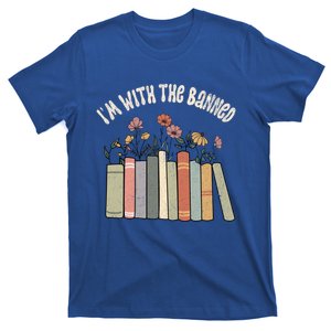 Im With The Banned Books Social Justice Reading Librarian Cute Gift T-Shirt