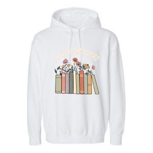 Im With The Banned Books Social Justice Reading Librarian Cute Gift Garment-Dyed Fleece Hoodie