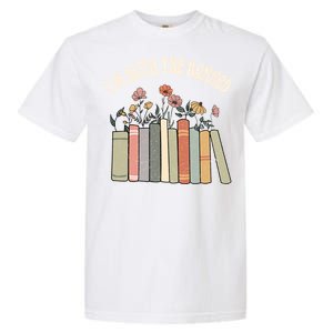 Im With The Banned Books Social Justice Reading Librarian Cute Gift Garment-Dyed Heavyweight T-Shirt