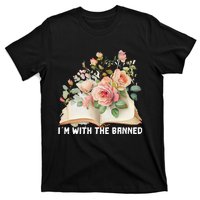 I'm With The Banned Books I Read Banned Books Lovers T-Shirt