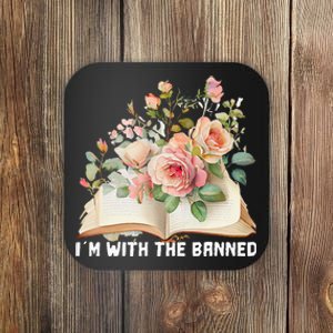 I'm With The Banned Books I Read Banned Books Lovers Coaster