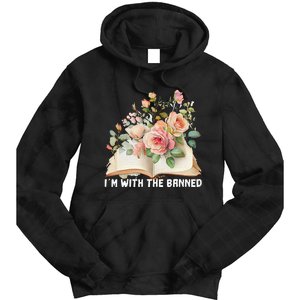 I'm With The Banned Books I Read Banned Books Lovers Tie Dye Hoodie