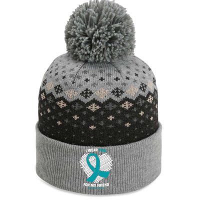 I Wear Teal For My Friend Sexual Assault Awareness Great Gift The Baniff Cuffed Pom Beanie