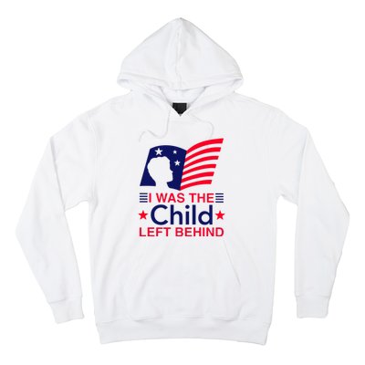 I Was The Child Left Behind Us Flag Hoodie