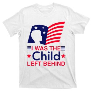 I Was The Child Left Behind Us Flag T-Shirt