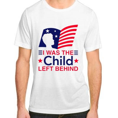 I Was The Child Left Behind Us Flag Adult ChromaSoft Performance T-Shirt