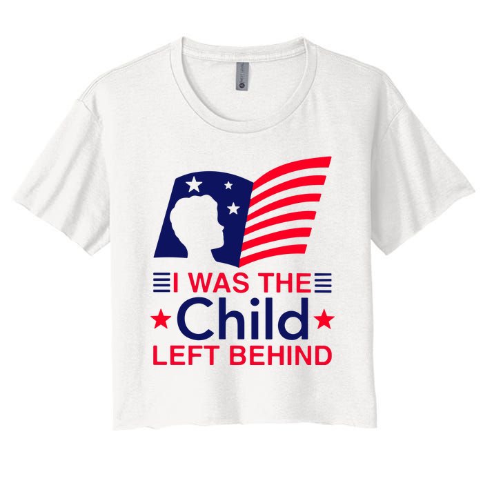 I Was The Child Left Behind Us Flag Women's Crop Top Tee