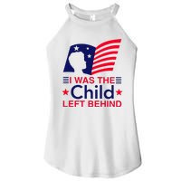 I Was The Child Left Behind Us Flag Women's Perfect Tri Rocker Tank