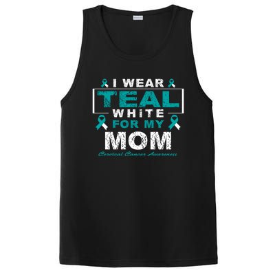 I Wear Teal And White For My Mom Cervical Cancer Awareness Gift PosiCharge Competitor Tank