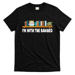 Im With The Banned Librarian Books Bookworm T-Shirt