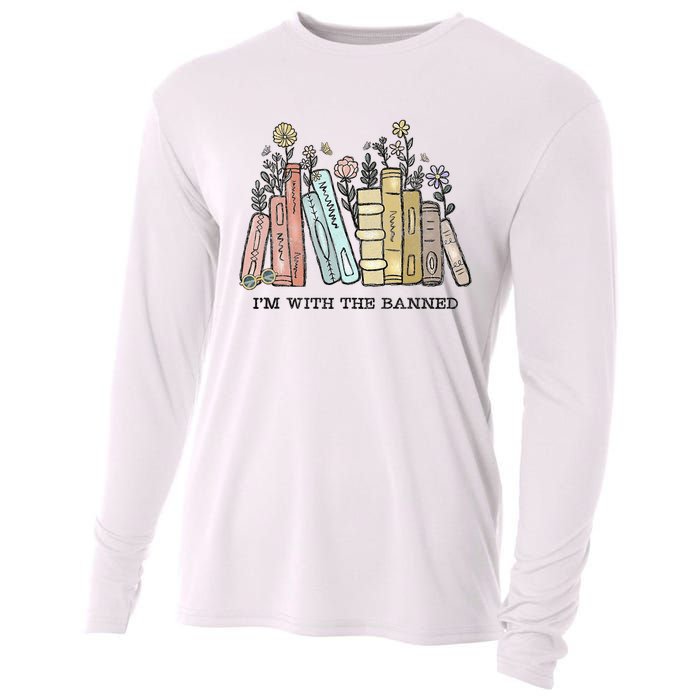 Im With The Banned Funny Book Readers I Read Banned Books Cooling Performance Long Sleeve Crew