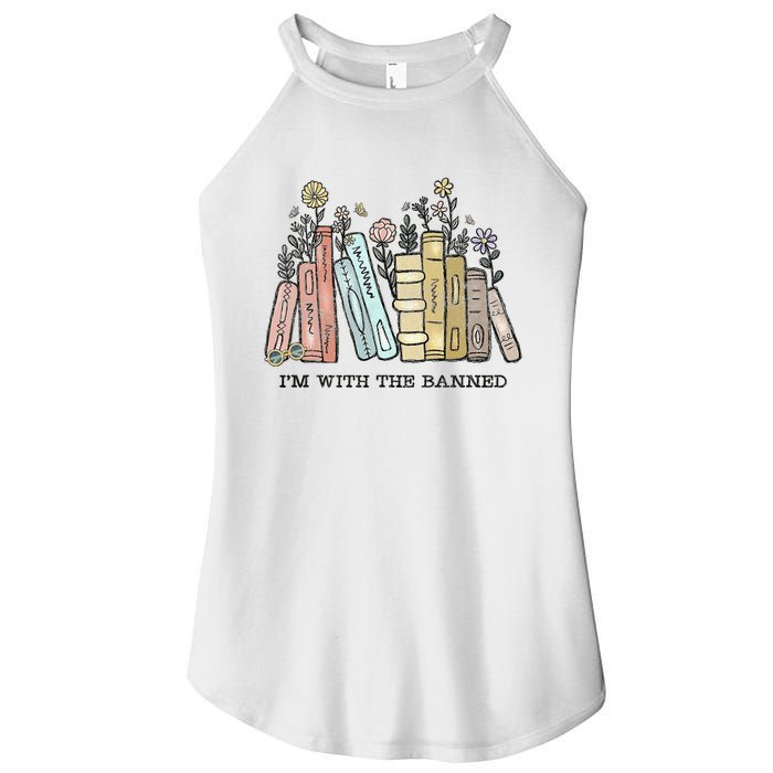 Im With The Banned Funny Book Readers I Read Banned Books Women’s Perfect Tri Rocker Tank