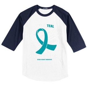 I Wear Teal For My Friend Sexual Assault Awareness Gift Baseball Sleeve Shirt